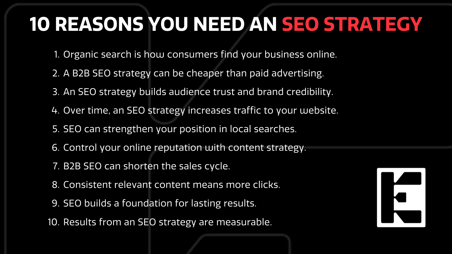 10 reasons you need an SEO straetgy